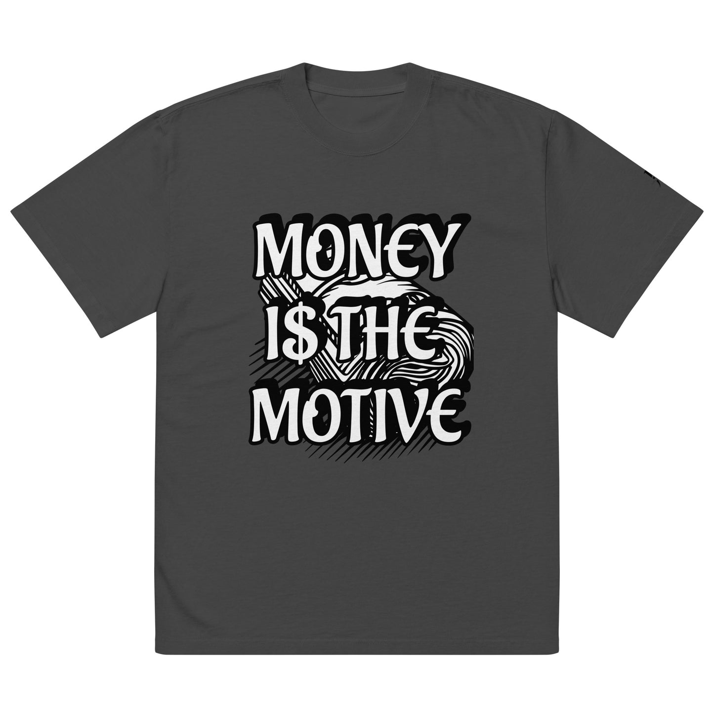 Oversized T-Shirt MONEY I$ THE MOTIVE